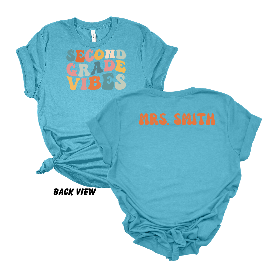 Second Grade Vibes Tee