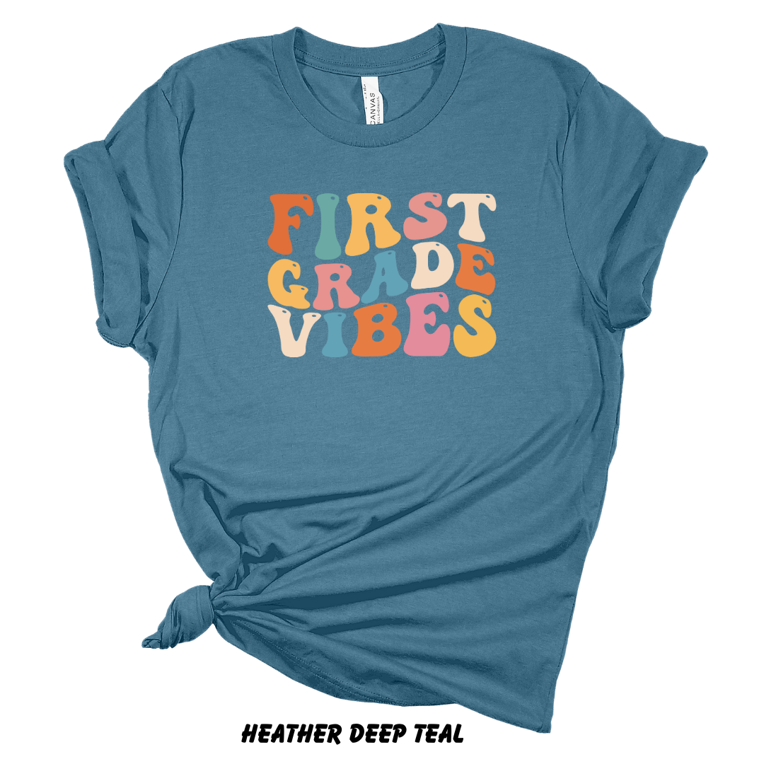 First Grade Vibes Tee