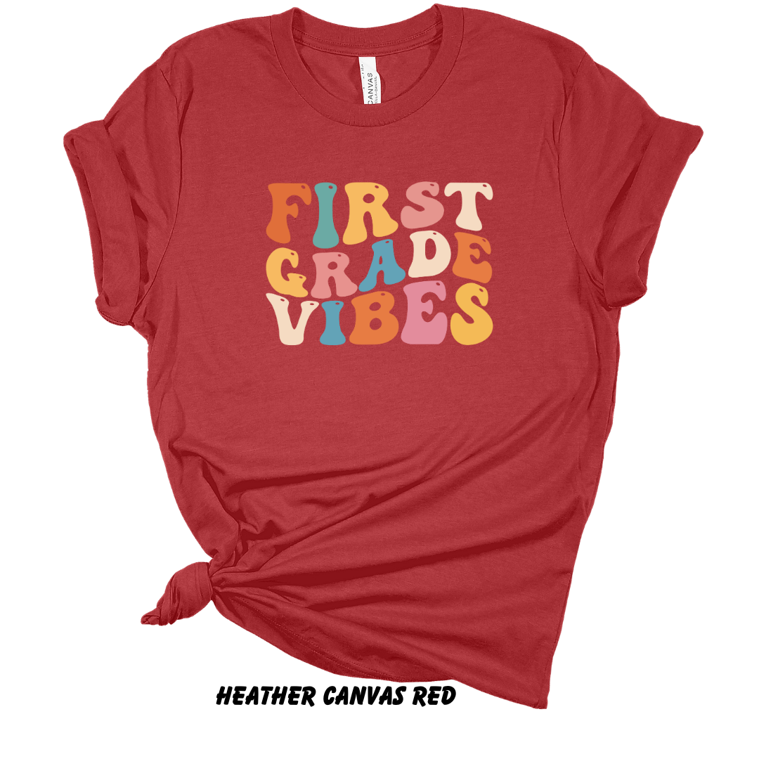 First Grade Vibes Tee