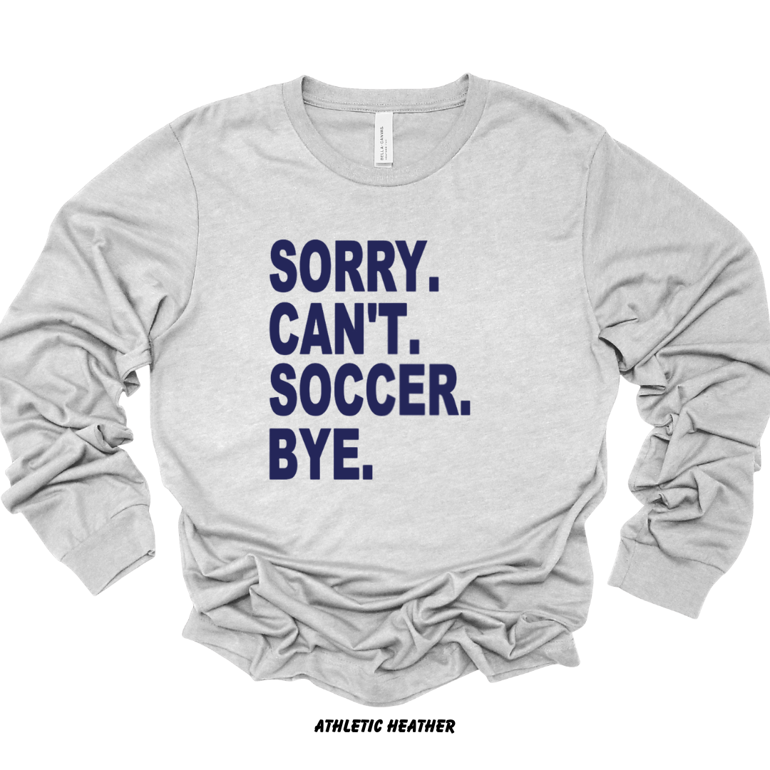 Sorry. Can't. Soccer. Bye