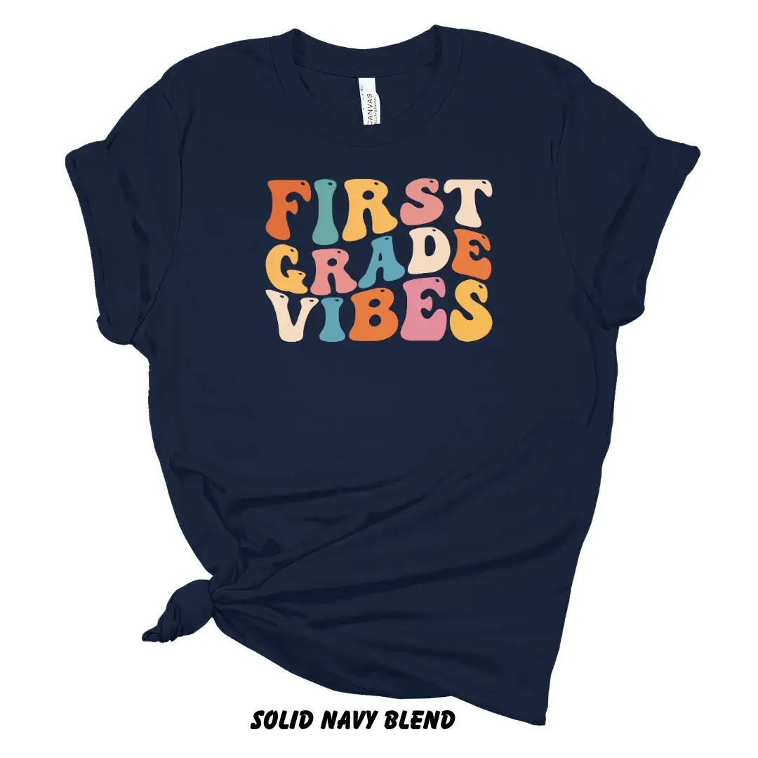 First Grade Vibes Tee