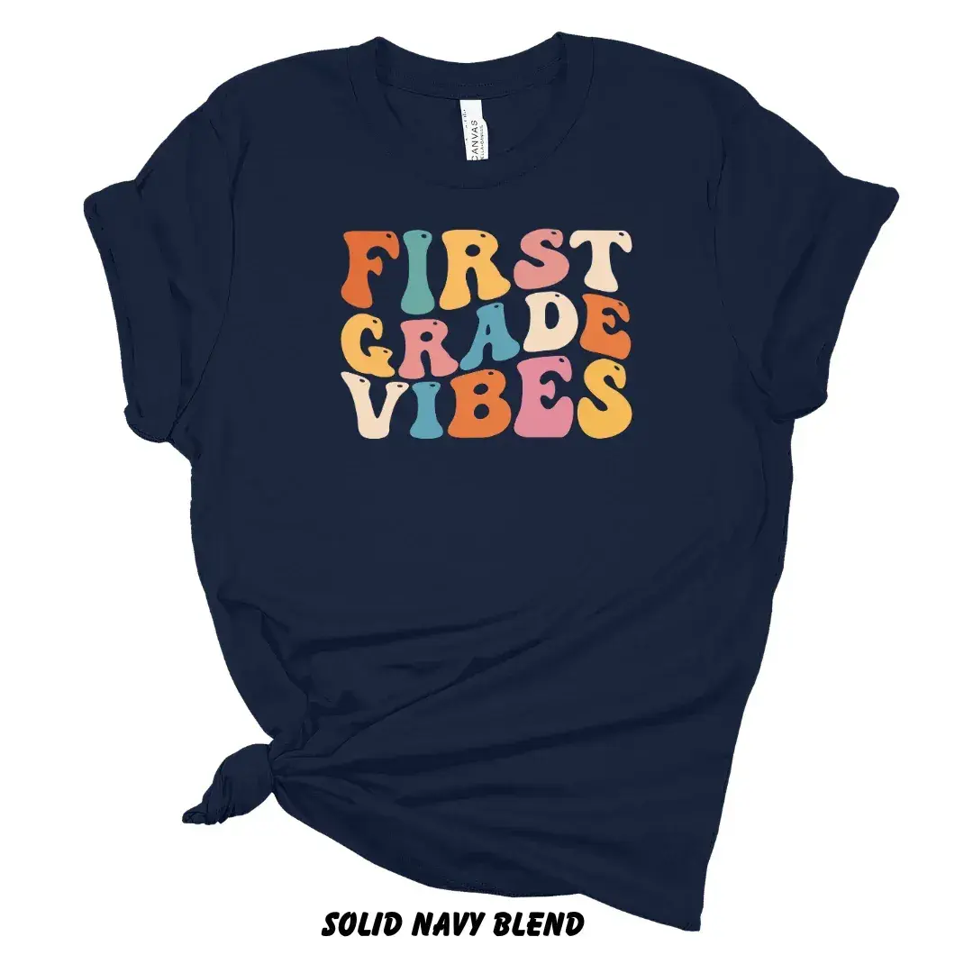 First Grade Vibes Tee