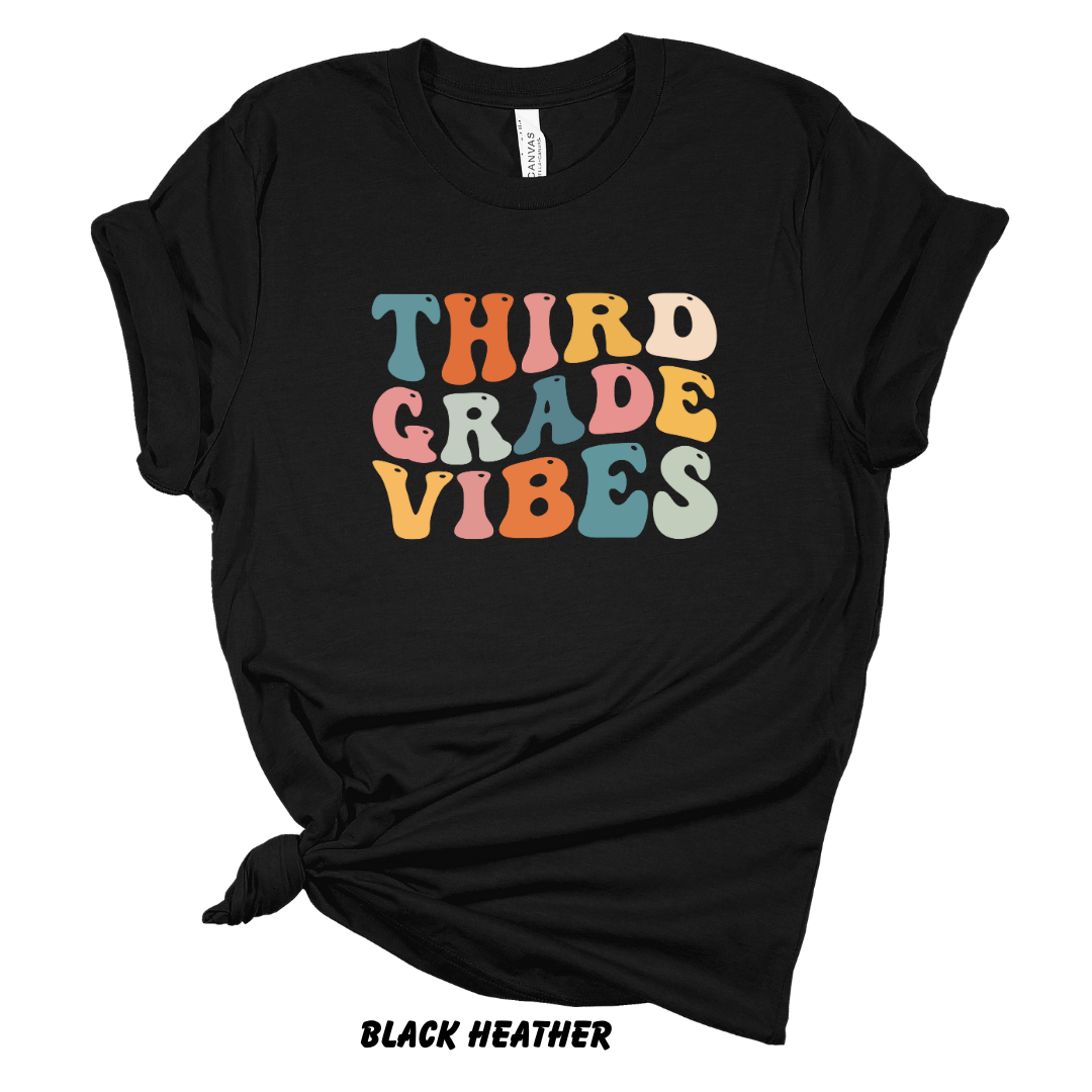 Third Grade Vibes Tee