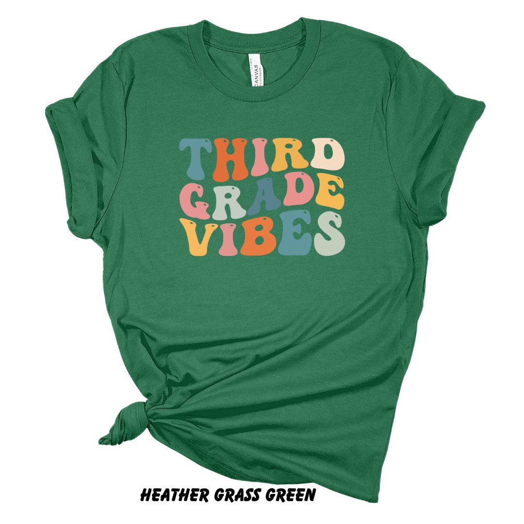 Third Grade Vibes Tee