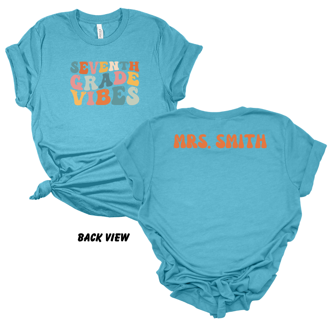 Seventh Grade Vibes Tee